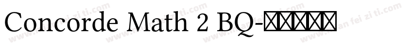Concorde Math 2 BQ字体转换